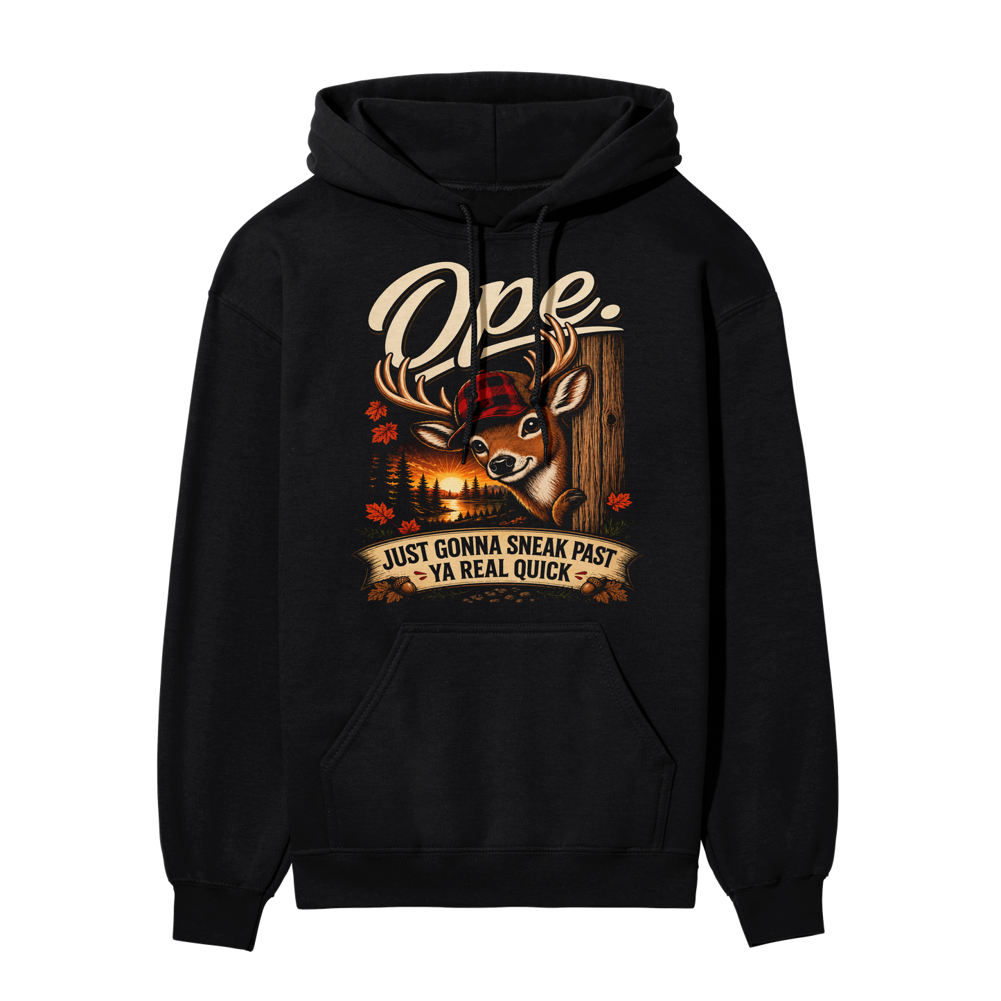 Ope Sneak Past Ya | Adult Hoodie