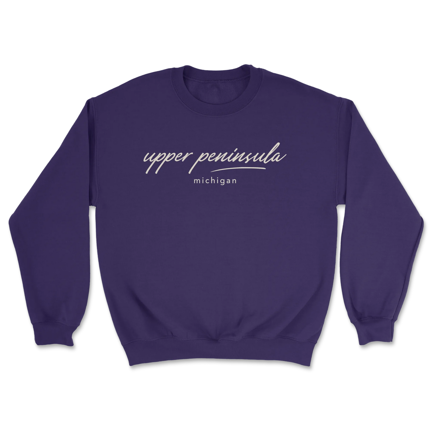 Upper Peninsula Michigan Script | Adult Crewneck