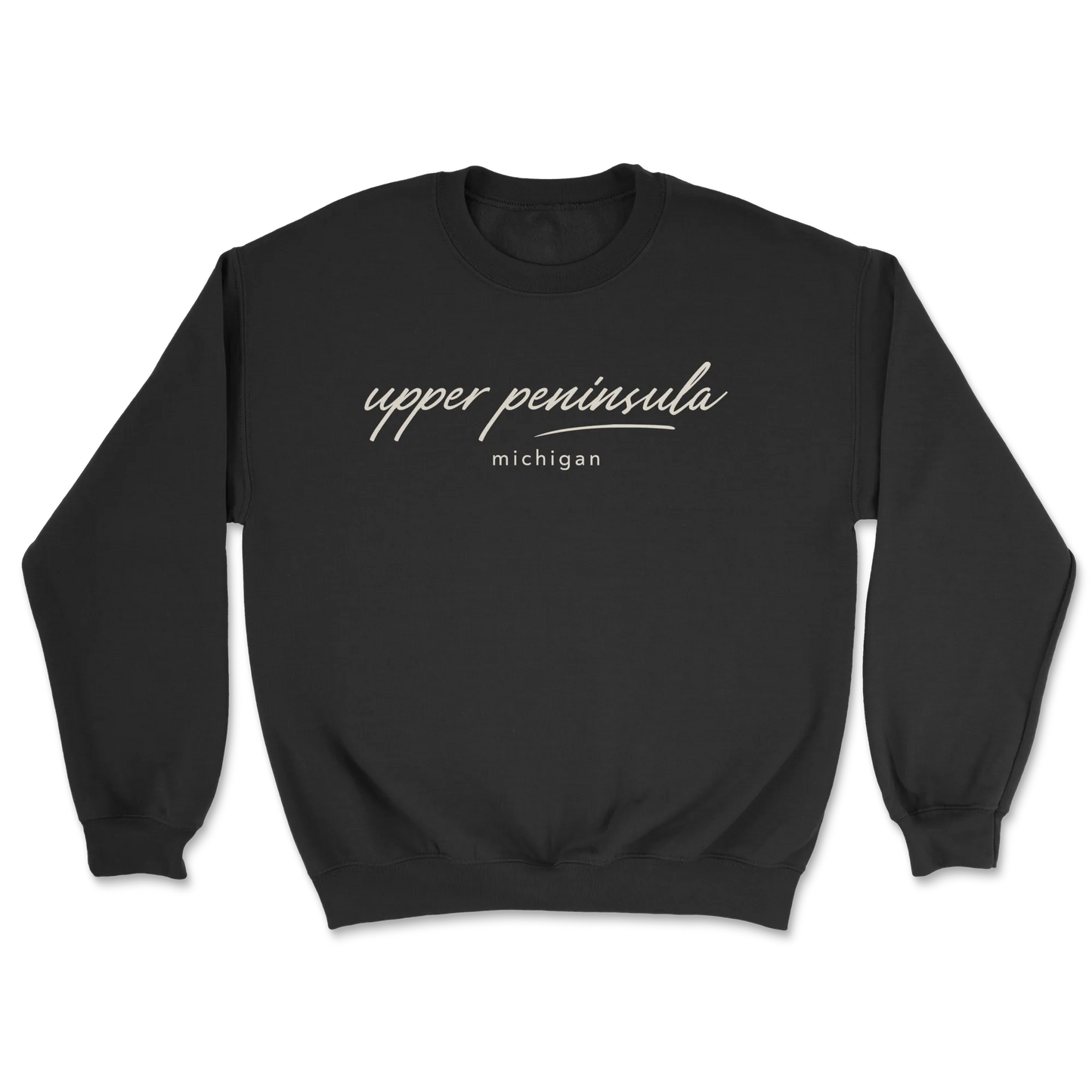 Upper Peninsula Michigan Script | Adult Crewneck